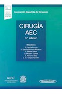Papel CIRUGIA AEC [3 EDICION] (INCLUYE VERSION DIGITAL) (CARTONE)