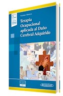 Papel TERAPIA OCUPACIONAL APLICADA AL DAÑO CEREBRAL ADQUIRIDO (INCLUYE VERSION DIGITAL)