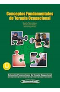 Papel CONCEPTOS FUNDAMENTALES DE TERAPIA OCUPACIONAL (INCLUYE VERSION DIGITAL)