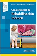 Papel GUIA ESENCIAL DE REHABILITACION INFANTIL (INCLUYE VERSION DIGITAL) (BOLSILLO)
