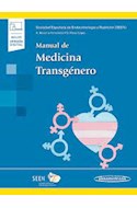 Papel MANUAL DE MEDICINA TRANSGENERO (INCLUYE VERSION DIGITAL)
