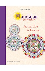 Papel MANDALAS BIENESTAR ACUERDOS TOLTECAS (COLECCION NUEVA CONCIENCIA)