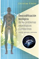 Papel DESCODIFICACION BIOLOGICA DE LOS PROBLEMAS NEUROLOGICOS Y ENDOCRINOS (RUSTICA)