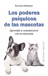 Papel PODERES PSIQUICOS DE LAS MASCOTAS APRENDA A COMUNICARSE CON SU MASCOTA (BOLSILLO) (RUSTICA)