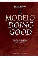 Papel MODELO DOING GOOD ACTIVA TU BONDAD EN LOS NEGOCIOS (CARTONE)