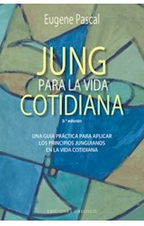 Papel JUNG PARA LA VIDA COTIDIANA (COLECCION PSICOLOGIA) (4 EDICION)