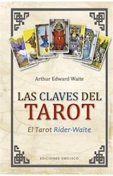 Papel CLAVES DEL TAROT EL TAROT RIDER WAITE (COLECCION CARTOMANCIA Y TAROT) (CARTONE)