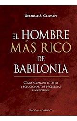 Papel HOMBRE MAS RICO DE BABILONIA (COLECCION EMPRESA) [3 EDICION] (CARTONE)