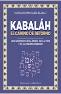 Papel KABALAH EL CAMINO DE RETORNO (COLECCION CABALA Y JUDAISMO)