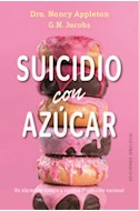 Papel SUICIDIO CON AZUCAR (COLECCION SALUD Y VIDA NATURAL)