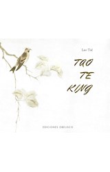 Papel TAO TE KING (COLECCION LIBROS SINGULARES) [ILUSTRADO] (CARTONE)