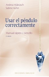 Papel USAR EL PENDULO CORRECTAMENTE MANUAL RAPIDO Y SENCILLO (COLECCION FENG SHUI Y RADIESTESIA)