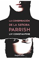 Papel CONSPIRACION DE LA SEÑORA PARRISH
