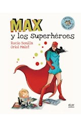 Papel MAX Y LOS SUPERHEROES [ILUSTRADO] (CARTONE)