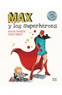 Papel MAX Y LOS SUPERHEROES [ILUSTRADO] (CARTONE)