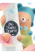 Papel NO TENGO TIEMPO (ILUSTRADO) (CARTONE)