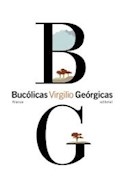 Papel BUCOLICAS / GEORGICAS (COLECCION CLASICOS DE GRECIA Y ROMA 80) (BOLSILLO)