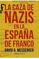 Papel CAZA DE NAZIS EN LA ESPAÑA DE FRANCO