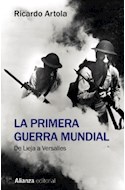 Papel PRIMERA GUERRA MUNDIAL DE LIEJA A VERSALLES (COLECCION 13/20)