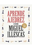 Papel APRENDE AJEDREZ CON MIGUEL ILLESCAS