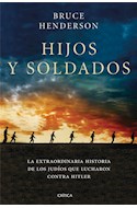 Papel HIJOS Y SOLDADOS (COLECCION MEMORIA CRITICA) (CARTONE)