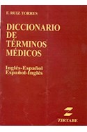 Papel DICCIONARIO DE TERMINOS MEDICOS INGLES ESPAÑOL ESP/INGL
