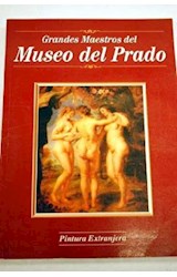 Papel GRANDES MAESTROS DEL MUSEO DEL PRADO [PINTURA ESPAÑOLA]