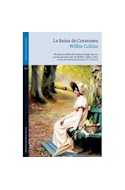 Papel REINA DE CORAZONES (COLECCION BIBLIOTECA WILKIE COLLINS) (BOLSILLO)