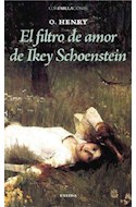 Papel FILTRO DE AMOR DE IKEY SCHOENSTEIN (COLECCION CONFABULACIONES 18)