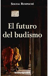 Papel FUTURO DEL BUDISMO (COLECCION CRECIMIENTO Y SALUD)