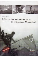 Papel HISTORIAS SECRETAS DE LA II GUERRA MUNDIAL (COLECCION CONTRAPUNTO) (CARTONE)
