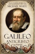 Papel GALILEO ANTICRISTO UNA BIOGRAFIA