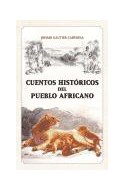 Papel CUENTOS HISTORICOS DEL PUEBLO AFRICANO