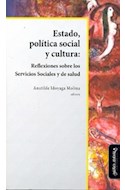 Papel ESTADO POLITICA SOCIAL Y CULTURA REFLEXIONES SOBRE LOS SERVICIOS SOCIALES Y DE SALUD