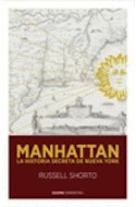 Papel MANHATTAN LA HISTORIA SECRETA DE NUEVA YORK (COLECCION PERIMETRO)