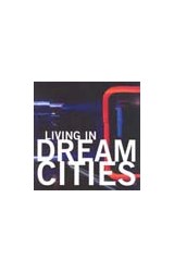 Papel LIVING IN DREAM CITIES (RUSTICA)
