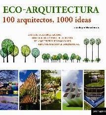Papel ECOARQUITECTURA 100 ARQUITECTOS 1000 IDEAS (CARTONE)