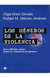 Papel GENEROS DE LA VIOLENCIA (UNA REFLEXION QUEER SOBRE LA VIOLENCIA DE GENERO)