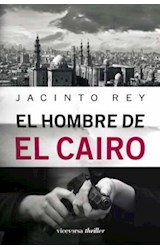 Papel HOMBRE DE EL CAIRO (SERIE THRILLER)