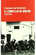 Papel COMPLEJO DE DINERO (COLECCION LARGO RECORRIDO 8)