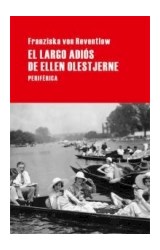 Papel LARGO ADIOS DE ELLEN OLESTJERNE (COLECCION LARGO RECORRIDO 25)