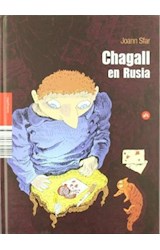 Papel CHAGALL EN RUSIA (COLECCION NOVELA GRAFICA) (CARTONE)