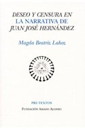 Papel DESEO Y CENSURA EN LA NARRATIVA DE JUAN JOSE HERNANDEZ (COLECCION LETRAS HISPANICAS)
