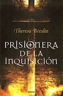 Papel PRISIONERA DE LA INQUISICION (RUSTICA)