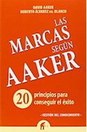 Papel MARCAS SEGUN AAKER 20 PRINCIPIOS PARA CONSEGUIR EL EXITO (GESTION DEL CONOCIMIENTO)
