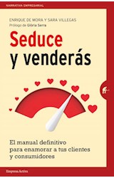 Papel SEDUCE Y VENDERAS (COLECCION NARRATIVA EMPRESARIAL) (2 EDICION)