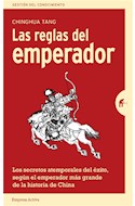 Papel REGLAS DEL EMPERADOR LOS SECRETOS ATEMPORALES DEL EXITO SEGUN EL EMPERADOR MAS GRANDE DE LA HISTORIA