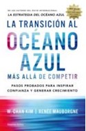 Papel TRANSICION AL OCEANO AZUL MAS ALLA DE COMPETIR (GESTION DEL CONOCIMIENTO)