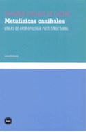 Papel METAFISICAS CANIBALES LINEAS DE ANTROPOLOGIA POSTESTRUCTURAL (COLECCION CONOCIMIENTO)