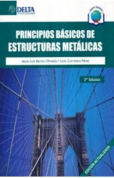Papel PRINCIPIOS BASICOS DE ESTRUCTURAS METALICAS (2 EDICION) (RUSTICA)